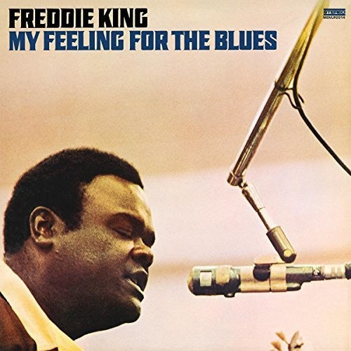 Freddie King - My Feeling For The Blues LP (Music On Vinyl, 180g, Audiophile, EU Pressing)