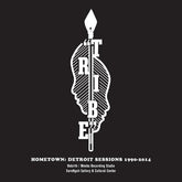 The Tribe - Hometown: Detroit Sessions 1990-2014 2LP
