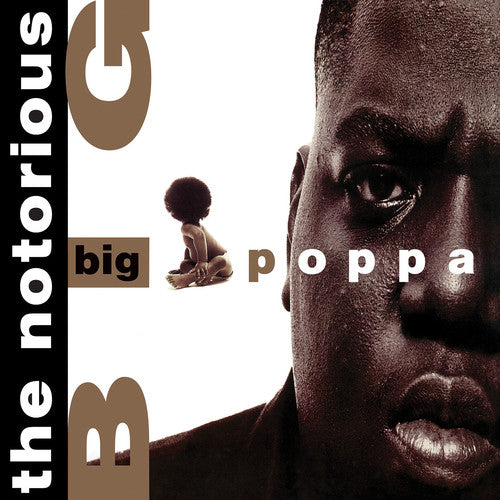 The Notorious B.I.G. - Big Poppa 12" (Limited Edition White Vinyl)