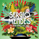 Sergio Mendes - In The Key Of Joy LP