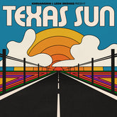 Khruangbin & Leon Bridges - Texas Sun LP (Extended Play)