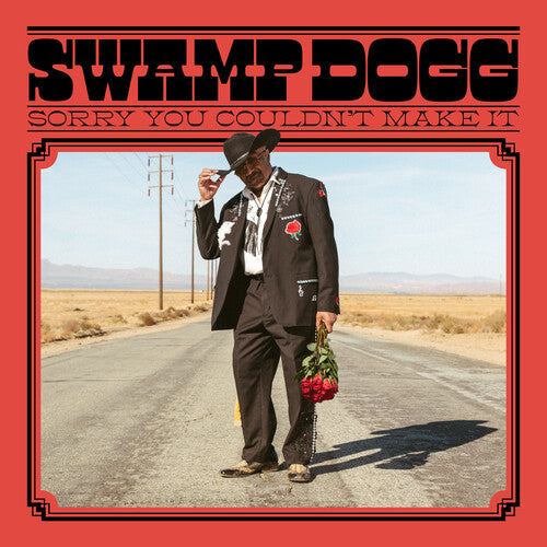 Swamp Dogg - Sorry You Couldn't Make It LP (Gatefold)