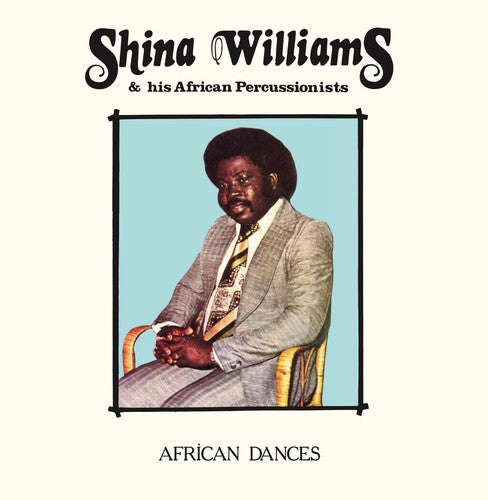 Shina Williams & His African Percussionists - African Dances LP