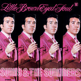 Sunny & The Sunliners - Little Brown Eyed Soul LP