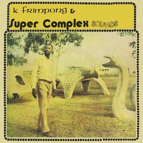 K Frimpong & Super Complex Sounds - Ahyewa Special LP