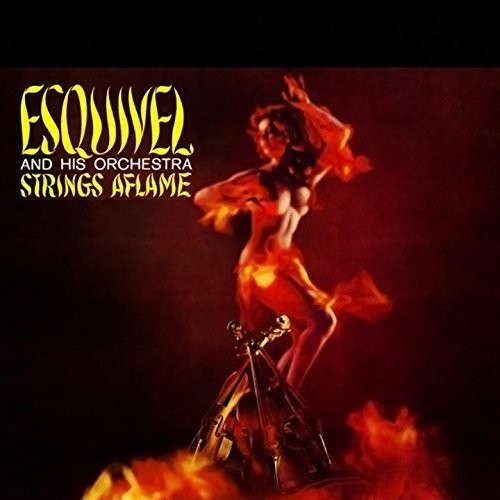 Esquivel & His Orchestra - Strings Aflame LP