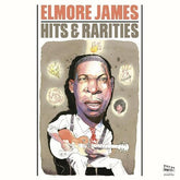 Elmore James - Hits & Rarities LP (Limited Edition Red Vinyl)