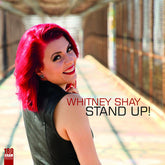 Whitney Shay - Stand Up LP