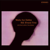Bill Evans Trio - Waltz For Debby LP (Bonus CD, 180g, Bonus Tracks, UK Pressing)