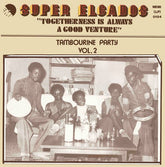 Super Elcados - Togetherness Is Always A Good Venture: Tambourine Party Vol. 2 LP (Reissue)