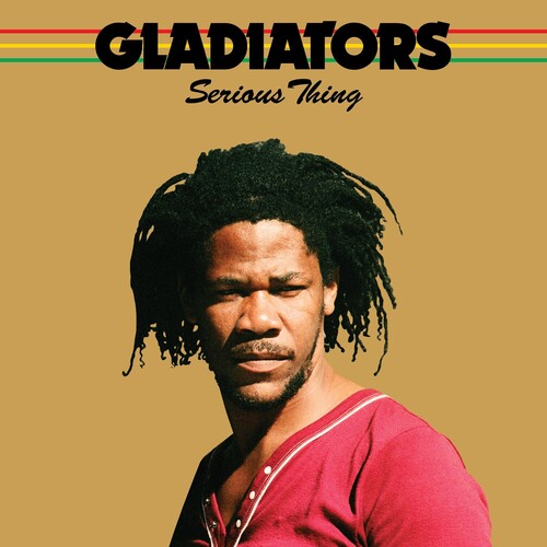 Gladiators - Serious Thing LP (Remastered)