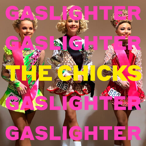 Dixie Chicks - Gaslighter 2LP (Gatefold)