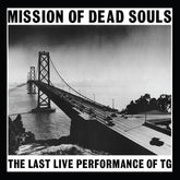 Throbbing Gristle - Mission Of Dead Souls LP (White Vinyl)