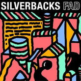Silverbacks - Fad LP