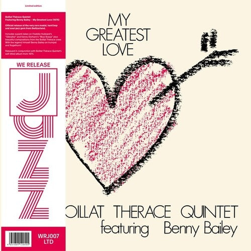 Boillat Therace Quintet & Benny Bailey - My Greatest Love LP