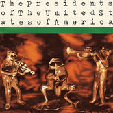 The Presidents Of The United States of America - S/T LP