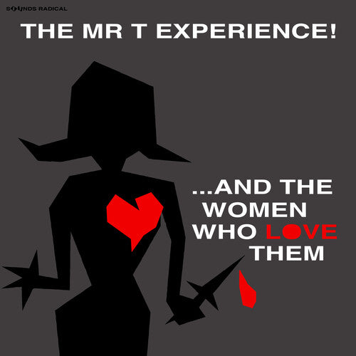 The Mr. T Experience - And The Women Who Love Them LP