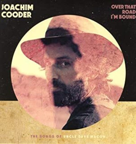 Joachim Cooder - Over That Road I'm Bound LP