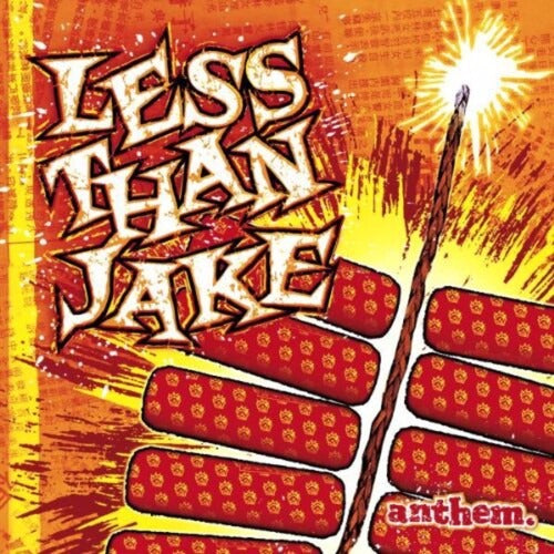 Less Than Jake - Anthem LP (Fire Orange Vinyl)
