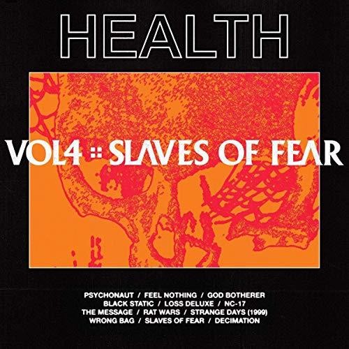 Health -  Vol, 4: Slaves Of Fear LP