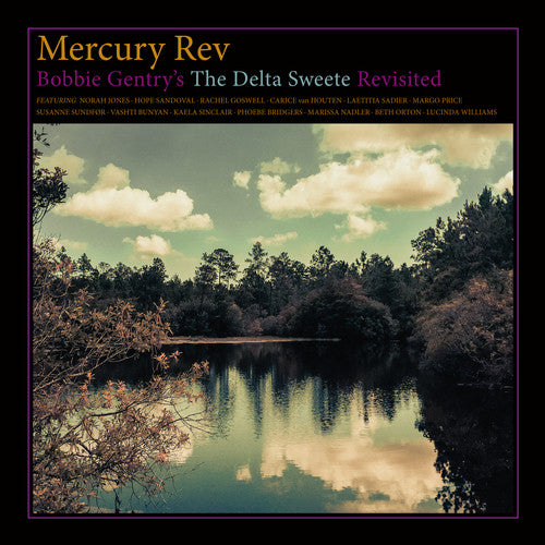 Mercury Rev - Bobbie Gentry's The Delta Sweete Revisited LP