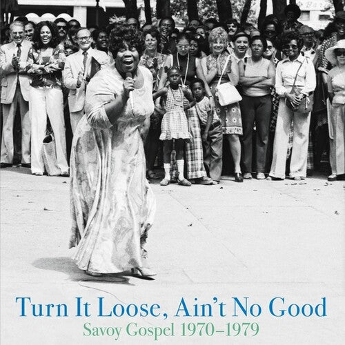 V/A - Turn It Loose, Ain't No Good: Savoy Gospel 1970-1979 LP