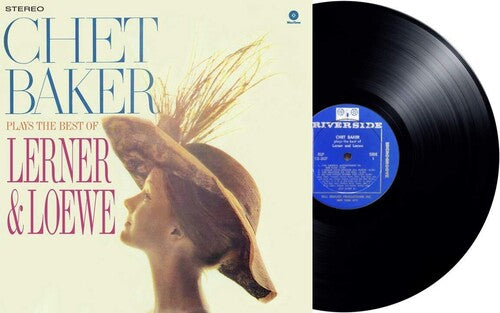 Chet Baker - Chet Baker Plays The Best Of Lerner And Loewe LP