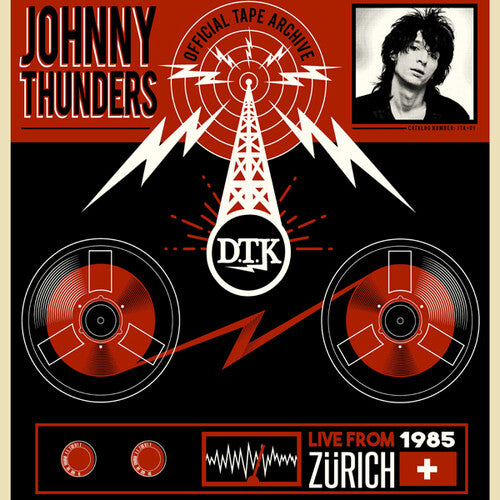 Johnny Thunders - Live From Zurich '85 LP