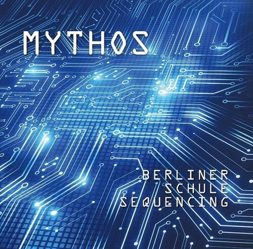 Mythos - Berliner Schule Sequencing 2LP