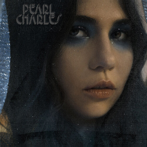 Pearl Charles - Magic Mirror LP (Limited Edition Blue Vinyl)