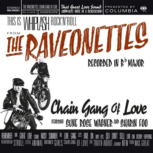 The Raveonettes - Chain Gang Of Love LP (Music On Vinyl, Numbered, EU Pressing, 180g, Audiophile, Translucent Red Vinyl)