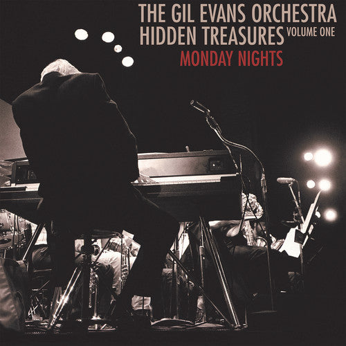 Gil Evans - Hidden Treasures, Vol. 1: Monday Nights LP