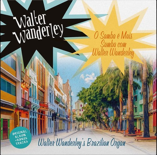 Walter Wanderley - O Samba E Mais Samba Com Walter Wanderley LP (EU Pressing, Reissue)