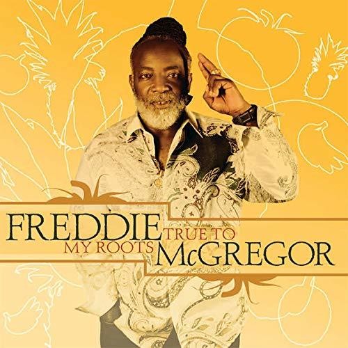 Freddie McGregor - True To My Roots LP