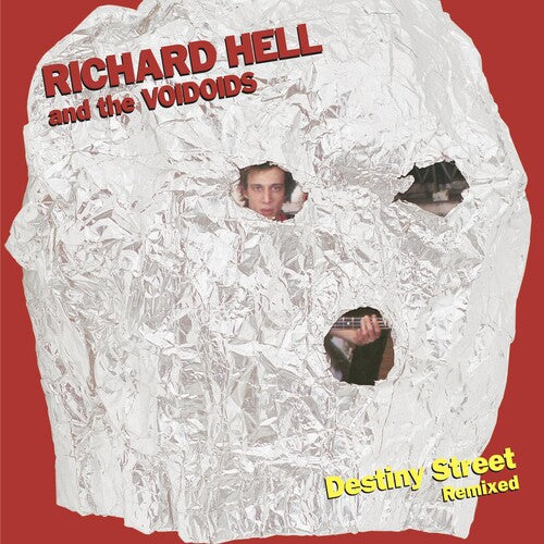 Richard Hell & The Voidoids - Destiny Street Remixed LP