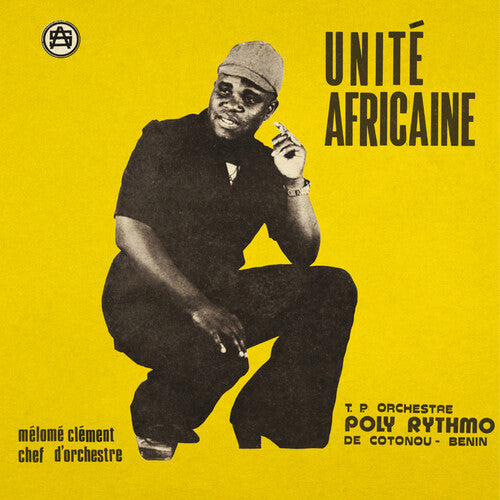 T.P. Orchestre Poly-Rythmo De Cotonou / Benin - Unite Africaine LP (Compilation)