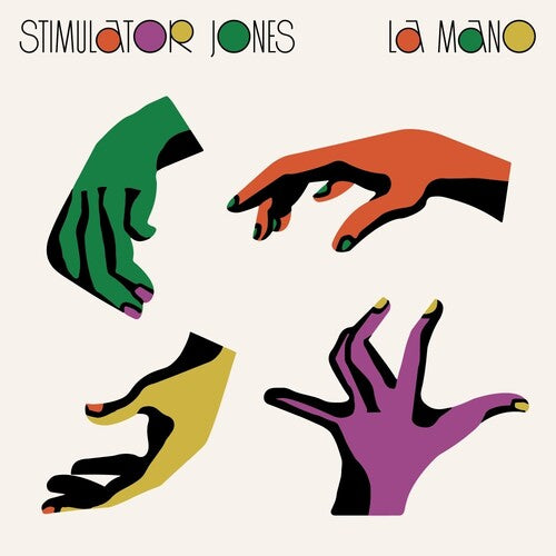 Stimulator Jones - La Mano LP
