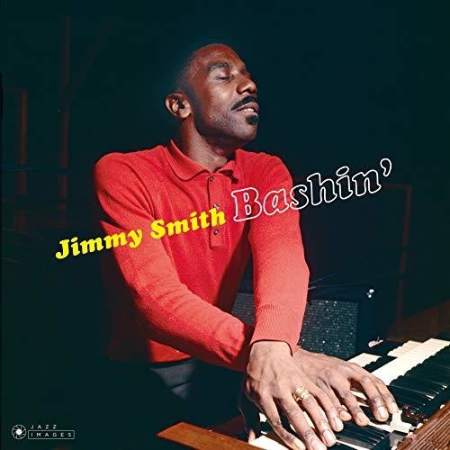 Jimmy Smith - Bashin' LP (Spain Pressing, Bonus Tracks)