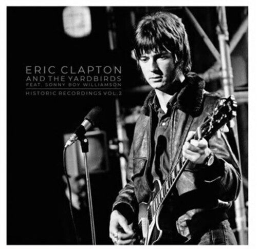 Eric Clapton - Historic Recordings Vol. 2 2LP