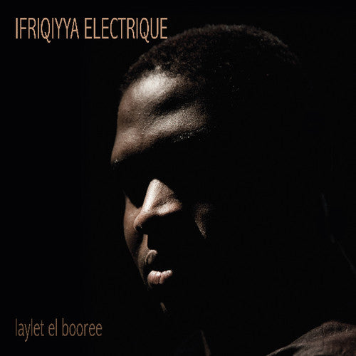 Ifriqiyya Electrique - Laylet El Booree LP