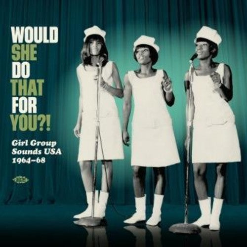 V/A - Would She Do That For You? Girl Group Sounds USA 1964-68 LP