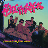 The Beat Farmers - Tales Of The New West LP