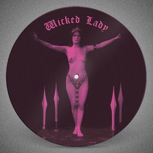 Wicked Lady - A Wicked Selection By Martin Weaver LP (Picture Disc, Numbered)
