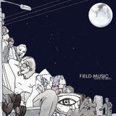 Field Music - Flat White Moon LP (Limited Edition Clear Vinyl)