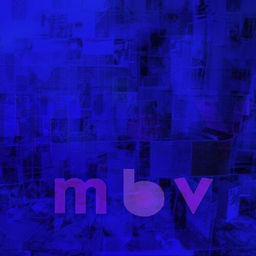 My Bloody Valentine - m b v LP (Deluxe Edition, Reissue, Tip-On Jacket, Set of 5 Art Prints)