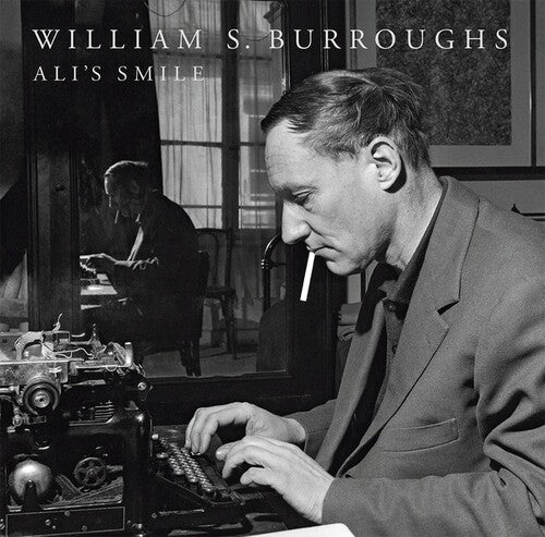William S. Burroughs - Ali's Smile LP