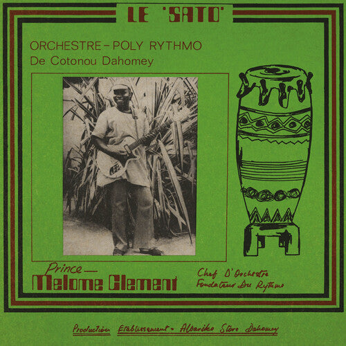 Orchestre Poly-Rythmo De Cotonou Dahomey - Le Sato LP (Reissue)