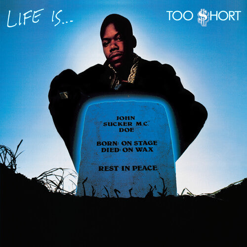 Too $hort - Life Is...Too $hort LP (Blue Vinyl)
