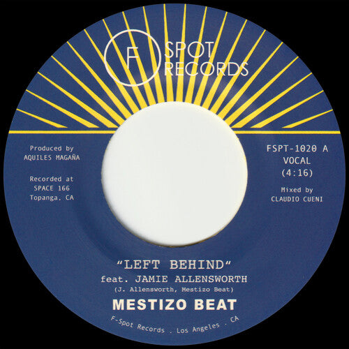 Mestizo Beat - Left Behind b/w I Want You 7''