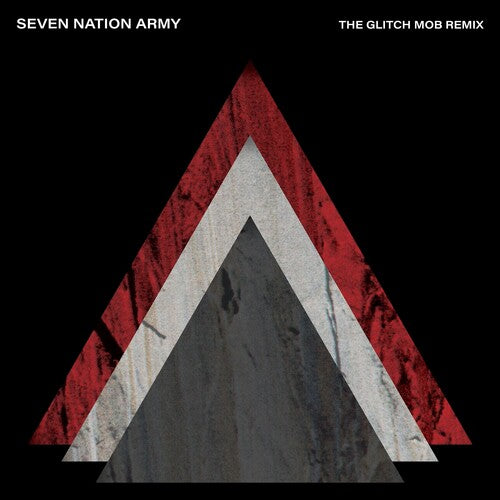 The White Stripes - Seven Nation Army (The Glitch Mob Remix) 7"